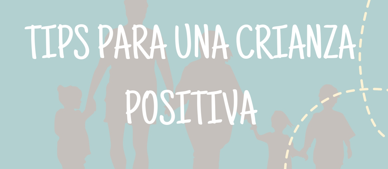tips crianza positiva